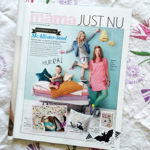 The magazine Mama is kind to write about all the stuff I've been making lately - like my book, my wallpaper designs and the kids collection for Ellos!